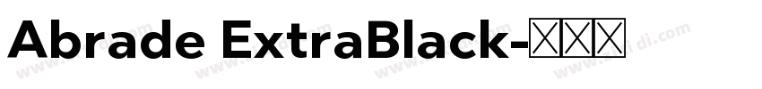 Abrade ExtraBlack字体转换